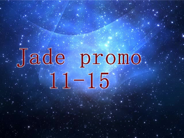 Click to play video Jade promo 11 - 15