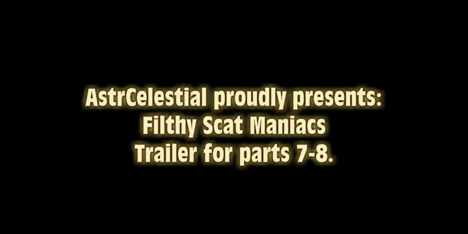 Click to play video AstraCelestial Filthy Scat Maniacs (promo3)