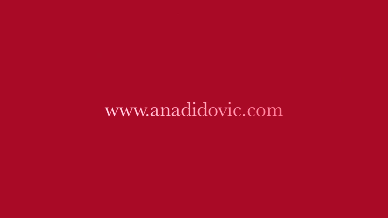 Click to play video www. AnaDidovic. com