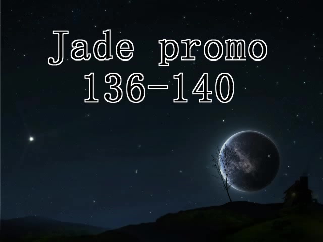 Click to play video Jade promo 136 - 140