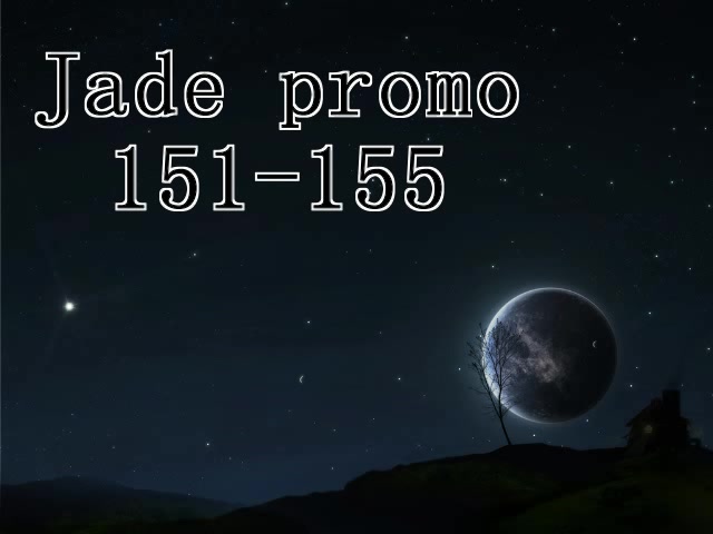 Click to play video Jade promo 151 - 155