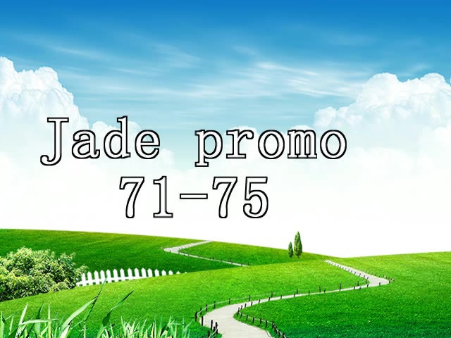 Click to play video Jade promo 71 - 75